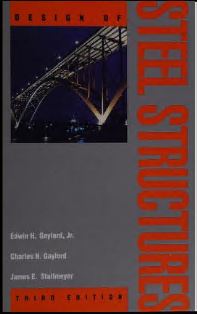 Design of steel structures (3rd Edition) BY Gaylord - Scanned Pdf with ocr